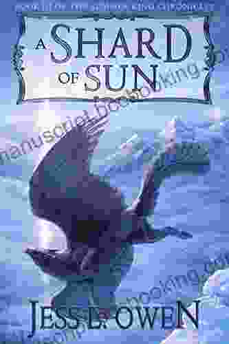 A Shard Of Sun: III Of The Summer King Chronicles