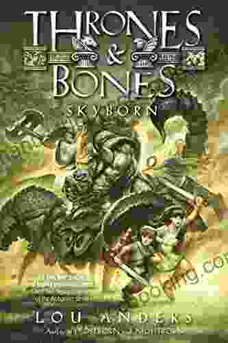 Skyborn (Thrones And Bones 3)
