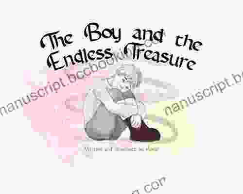 The Boy And The Endless Treasure