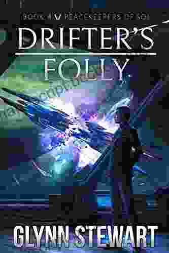 Drifter S Folly (Peacekeepers Of Sol 4)