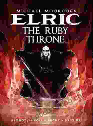 Elric Vol 1: The Ruby Throne