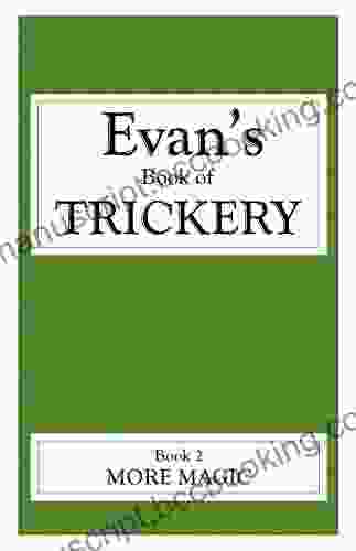 Evan S Of Trickery 2