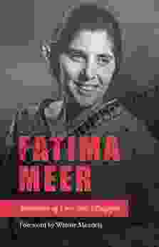 Fatima Meer: Memories Of Love And Struggle