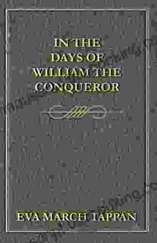 In The Days Of William The Conqueror