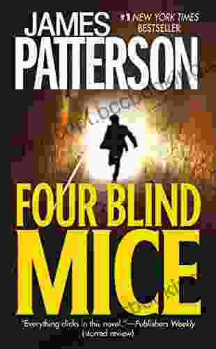 Four Blind Mice (Alex Cross 8)