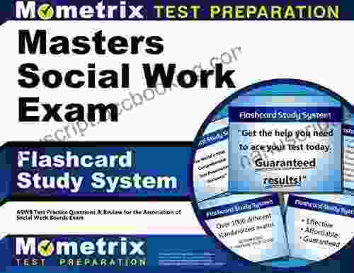 Masters Social Work Exam Flashcard Study System: ASWB Test Practice Questions And Review For The Association Of Social Work Boards Exam