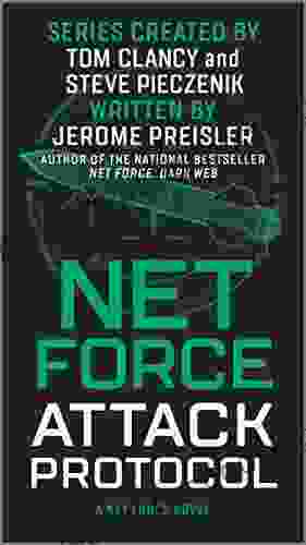 Net Force: Attack Protocol (Net Force 2)