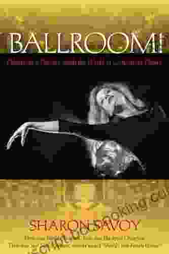 Ballroom : Obsession And Passion Inside The World Of Competitive Dance