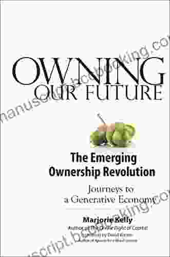 Owning Our Future: The Emerging Ownership Revolution