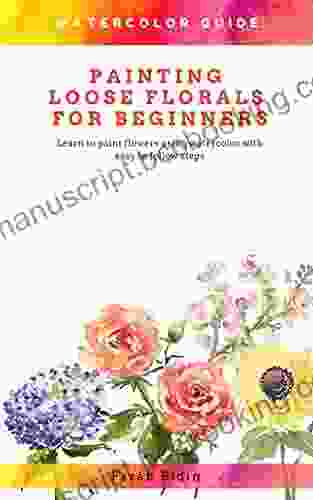 Painting Loose Florals For Beginners