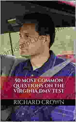 Pass Your Virginia DMV Test Guaranteed 50 Real Test Questions Virginia DMV Practice Test Questions