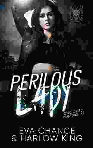 Perilous Lady (Crooked Paradise 2)