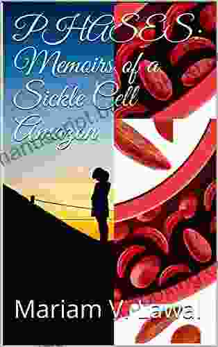 PHASES: Memoirs Of A Sickle Cell Amazon