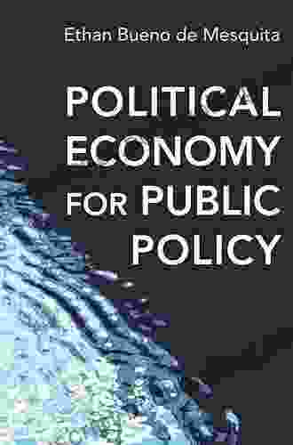 Political Economy For Public Policy