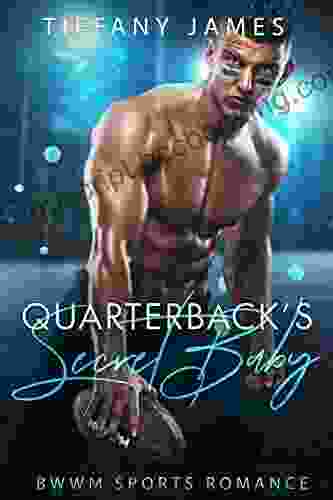 Quarterback S Secret Baby: A BWWM Sports Romance