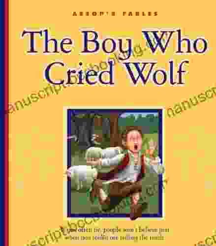 The Boy Who Cried Wolf (Aesop S Fables)
