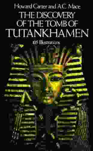 The Discovery Of The Tomb Of Tutankhamen (Egypt)