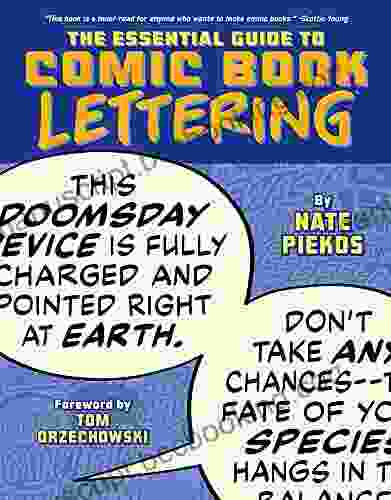The Essential Guide To Comic Lettering