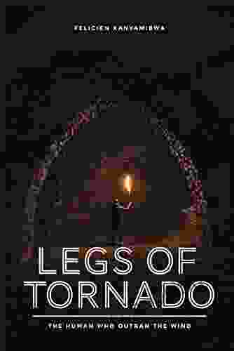 Legs Of Tornado: The Human Who Outran The Wind