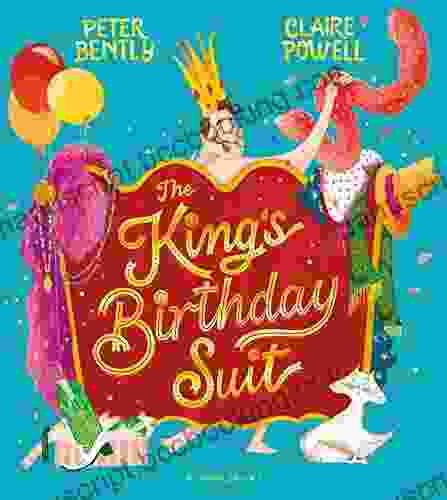 The King S Birthday Suit Peter Bently