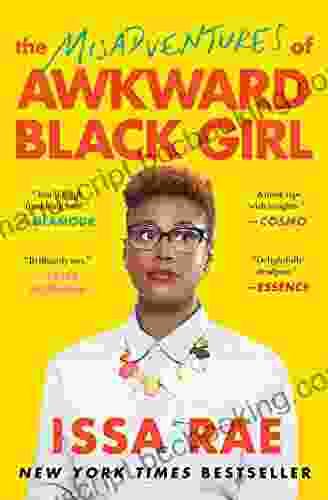 The Misadventures Of Awkward Black Girl