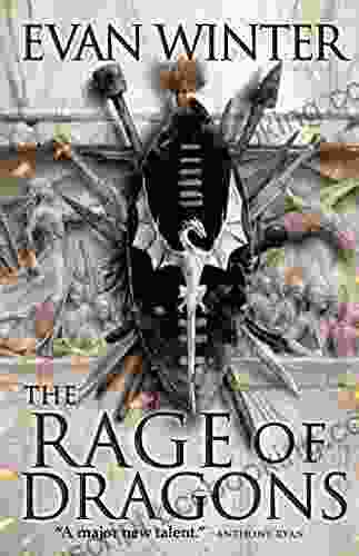 The Rage Of Dragons (The Burning 1)