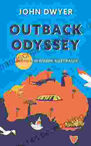 Outback Odyssey: Travels In Hidden Australia (Round The World Travel 2)