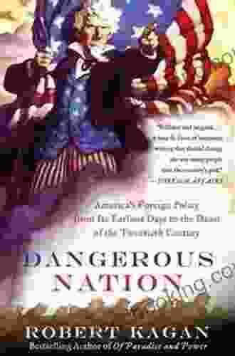 Dangerous Nation (Dangerous Nation Trilogy 1)