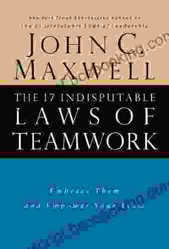 The 17 Indisputable Laws Of Teamwork Lunch Learn