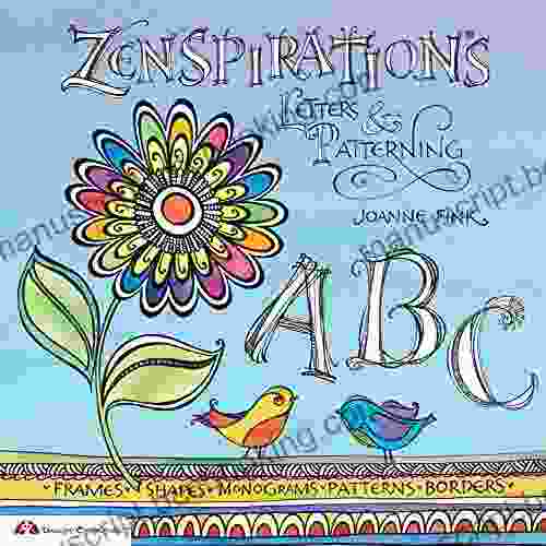 Zenspirations: Letters Patterning Joanne Fink