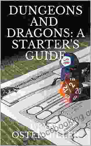 Dungeons And Dragons: A Quick And Cool Starter S Guide To D D
