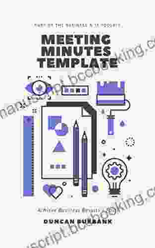 Meeting Minutes Template: Part Of The Business IT Productivity Toolkit