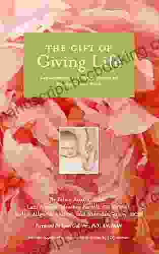 The Gift Of Giving Life: Rediscovering The Divine Nature Of Pregnancy And Birth