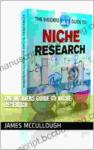 The Insiders Guide To Niche Research