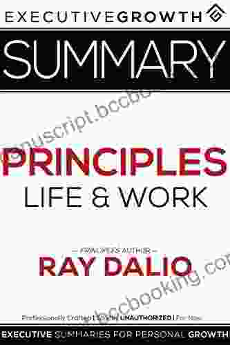 Summary: Principles Life And Work By Ray Dalio