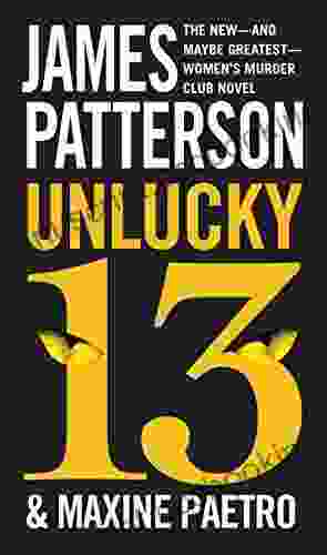 Unlucky 13 (Women S Murder Club) James Patterson