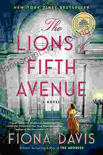 The Lions Of Fifth Avenue: A Novel