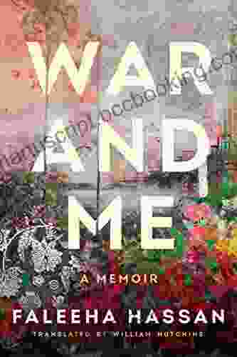 War And Me: A Memoir