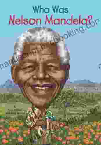 Who Was Nelson Mandela? (Who Was?)