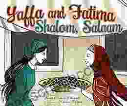Yaffa And Fatima: Shalom Salaam